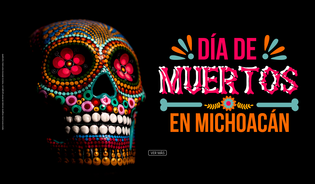 DÍA DE MUERTOS EN MICHOACÁN