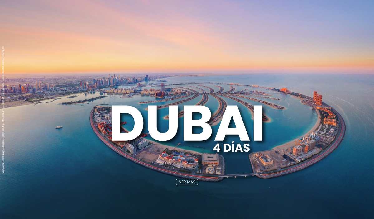 DUBAI 4 DÍAS